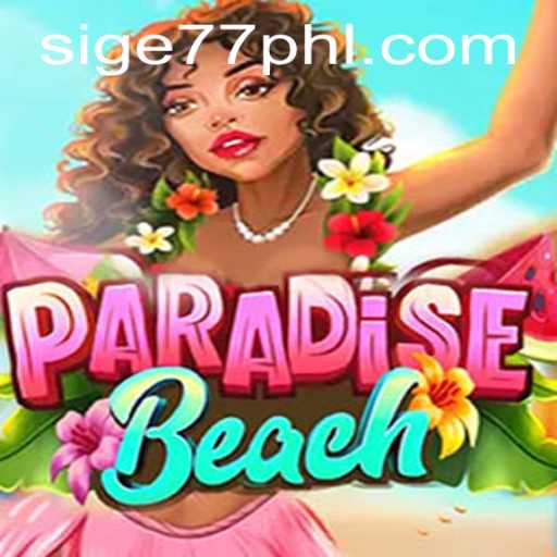 Unveiling ParadiseBeach: Exploring A Digital Oasis with Sige77